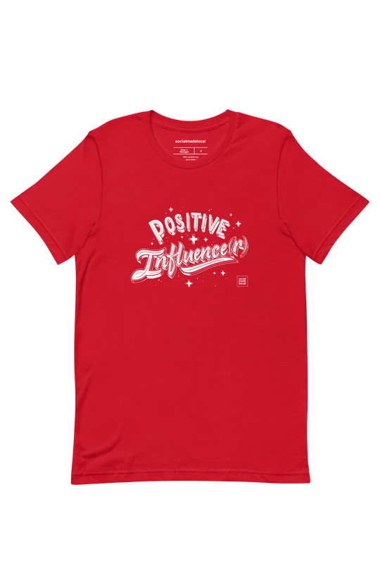 Positive Influence(r) Tee
