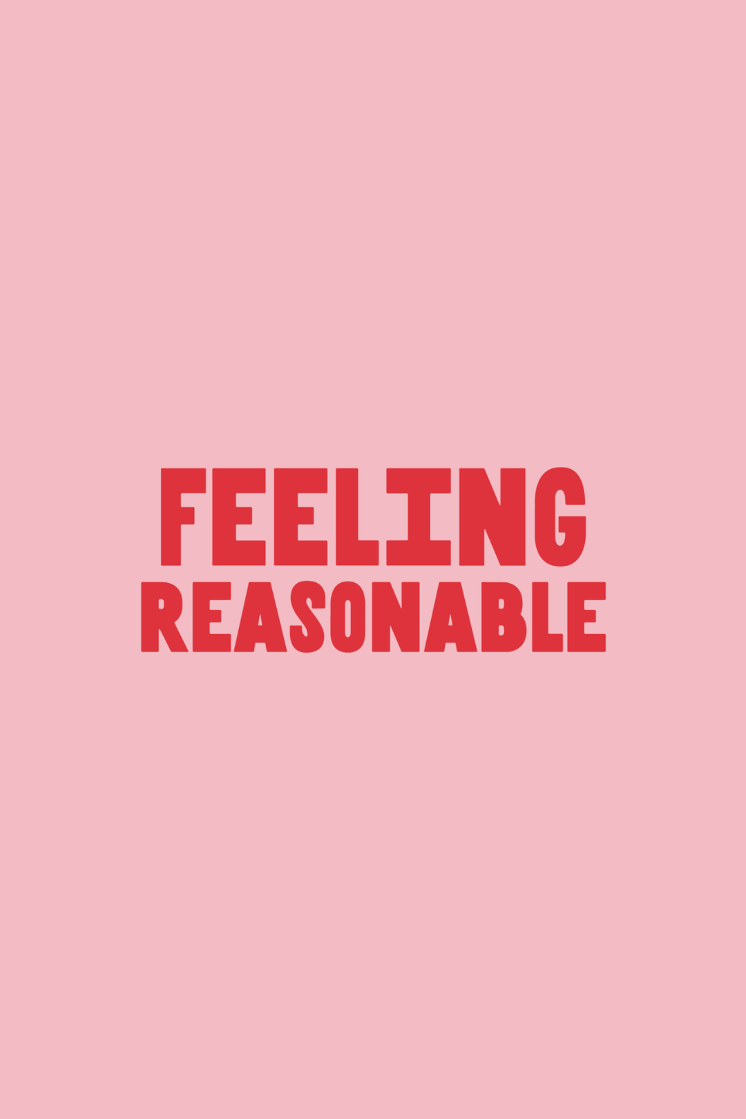 The Reasonable Tee