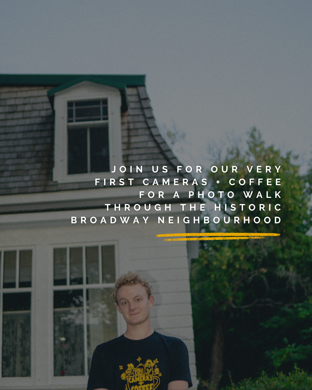 Cameras + Coffee: Broadway YXE
