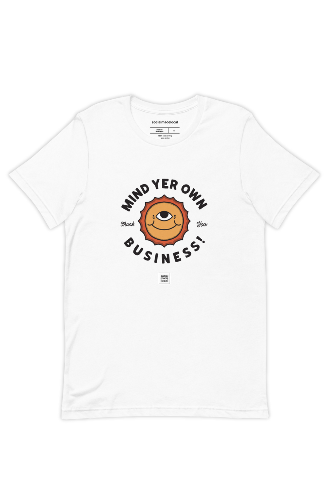 Mind Yer Business Tee